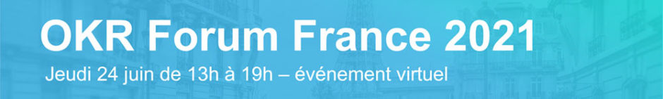 OKR Forum France 2021